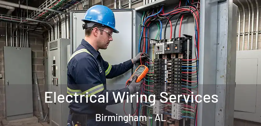 Electrical Wiring Services Birmingham - AL
